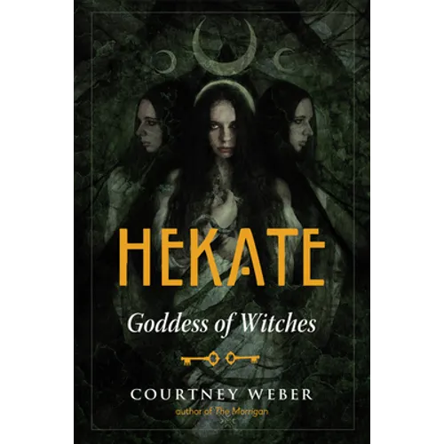 Hekate: Goddess of Witches - Paperback – Thorn & Thimble