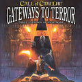 Call of Cthulhu: Gateways to Terror