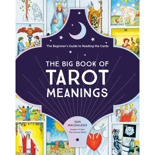 The Big Book of Tarot Meanings: The Beginner's Guide to Reading the Cards - Paperback – Thorn & Thimble