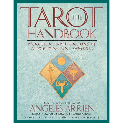 The Tarot Handbook: Practical Applications of Ancient Visual Symbols - Paperback – Thorn & Thimble