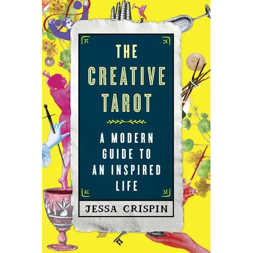 The Creative Tarot: A Modern Guide to an Inspired Life - Paperback – Thorn & Thimble